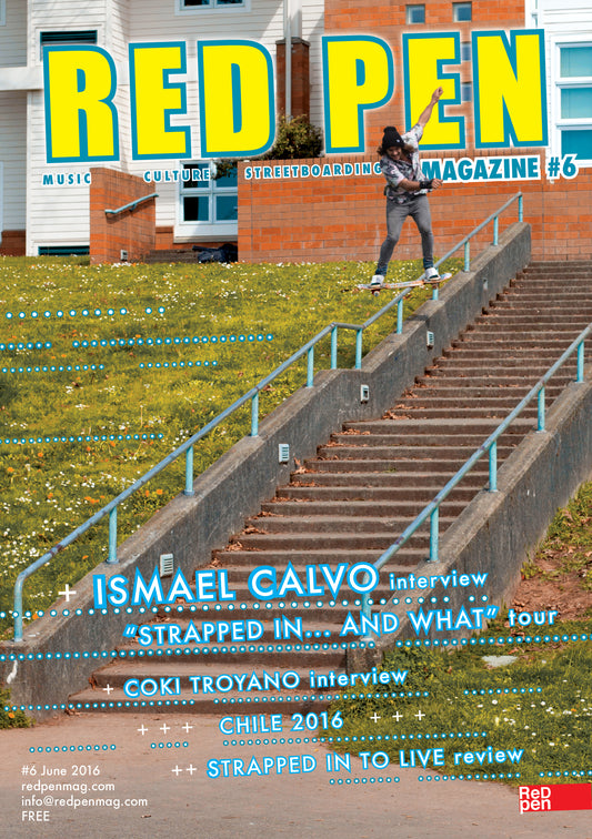 Red Pen Streetboard Magazine Issue 6 - Free Download